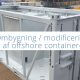 Ombygning / modificering af offshore containere