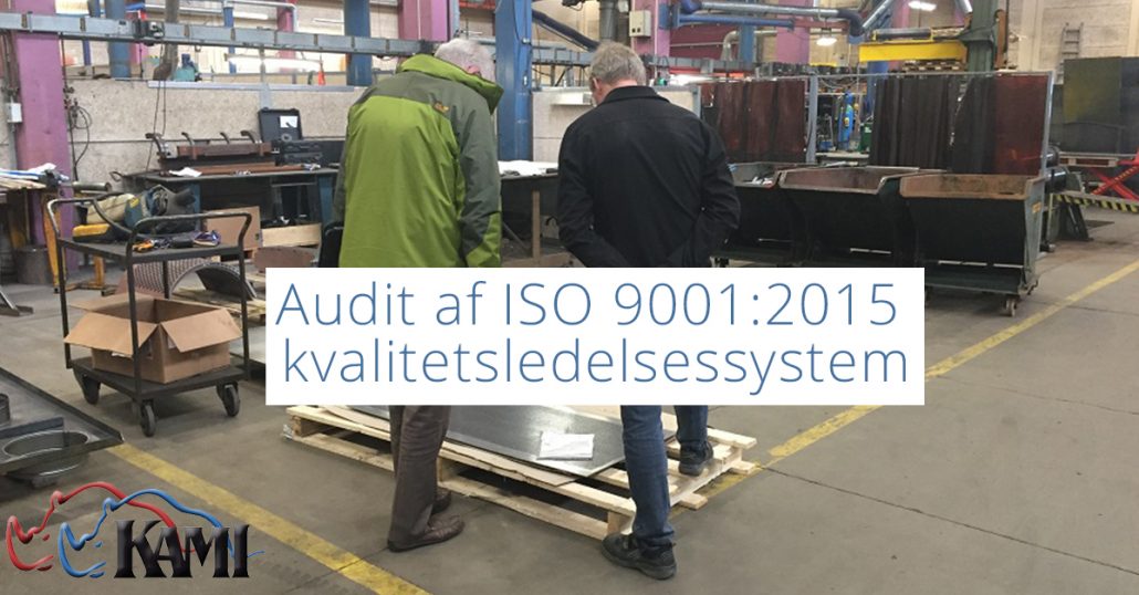 Audit af ISO 90012015 kvalitetsledelsessystem